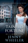 Tainted Fortune - Book