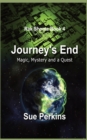 Journey's End : Magic, Mystery and Quest - Book