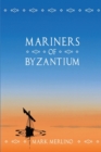 Mariners of Byzantium - Book