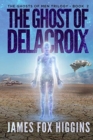 The Ghost of Delacroix - Book