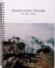 Rough Stuff Cycling in the Alps - Book