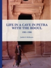 Life in a Cave in Petra with the Bdoul : 1981-1986 - Book