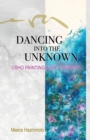 Dancing into the Unknown - Book