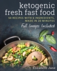 6 Ingredient Ketogenic Cookbook - Book