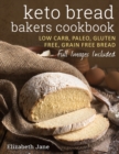 Keto Bread Bakers Cookbook - Book