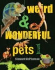 Weird and Wonderful Pets - Book