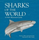 Sharks of the World : A fully illustrated guide - Book