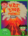 Hot Shot Phonics Book 1 A S T I P N - Book