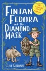 Fintan Fedora and the Diamond Mask - Book