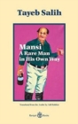Mansi A Rare Man in His Own Way - Book
