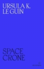 Space Crone - Book