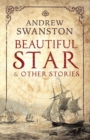 Beautiful Star & Other Stories - Book