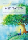 Meditation : Experiences of the Higher Worlds - Book