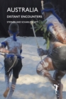 Australia : Distant Encounters - Book