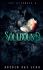 Soulbound (The Republic Book 4) - Book