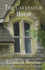 The Cavanaugh House - Book