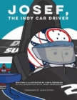 Josef, the Indy Car Driver - Book