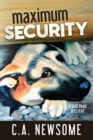 Maximum Security : A Dog Park Mystery - Book