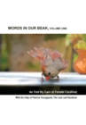 Words In Our Beak, Volume One - Book