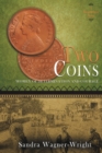 Two Coins : A Biographical Novel - Book