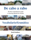 De cabo a rabo - Vocabulario/Gramatica : The Most Comprehensive Guide to Learning Spanish Ever Written - Book