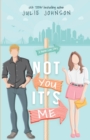 Not You It's Me - Book