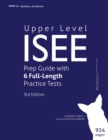 Upper Level ISEE Prep Guide with 6 Full-Length Practice Tests - Book