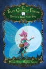 The Tooth Collector Fairies : Batina's Best First Day - Book