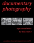 Documentary Photography : A Personal View - Book