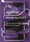 116 Algebraic Inequalities from the AwesomeMath Year-Round Program - Book