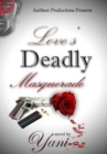 Love's Deadly Masquerade - Book