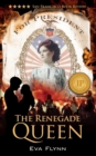 The Renegade Queen - Book