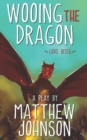 Wooing the Dragon : Love Bites - Book