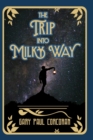 The Trip Into Milky Way - Book