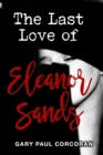 The Last Love of Eleanor Sands - Book