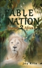 Fable Nation 2- Journey to Africa - Book