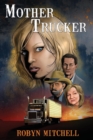 Mother Trucker - Book