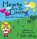 Hearts Are For Loving - Book