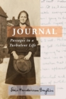 Journal : Passages in a Turbulent Life - Book