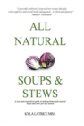 All Natural Soups & Stews - Book