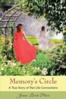 Memory's Circle : A True Story of Past Life Connections - Book