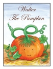 Walter the Pumpkin - Book