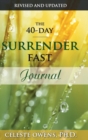 The 40-Day Surrender Fast Journal - Book