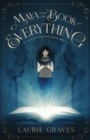 Maya and the Book of Everything - Book