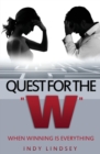 Quest for the W : When Winning Is Everything - Book