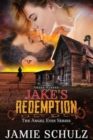 Jake's Redemption : The Angel Eyes Series Prequel - Book
