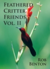 Feathered Critter Friends Vol. II - Book