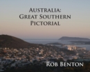 Australia : Great Southern Pictorial - Book