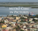 Metro Cebu in Pictures - Book