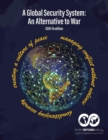 A Global Security System : An Alternative to War (2018-19 Edition) - Book